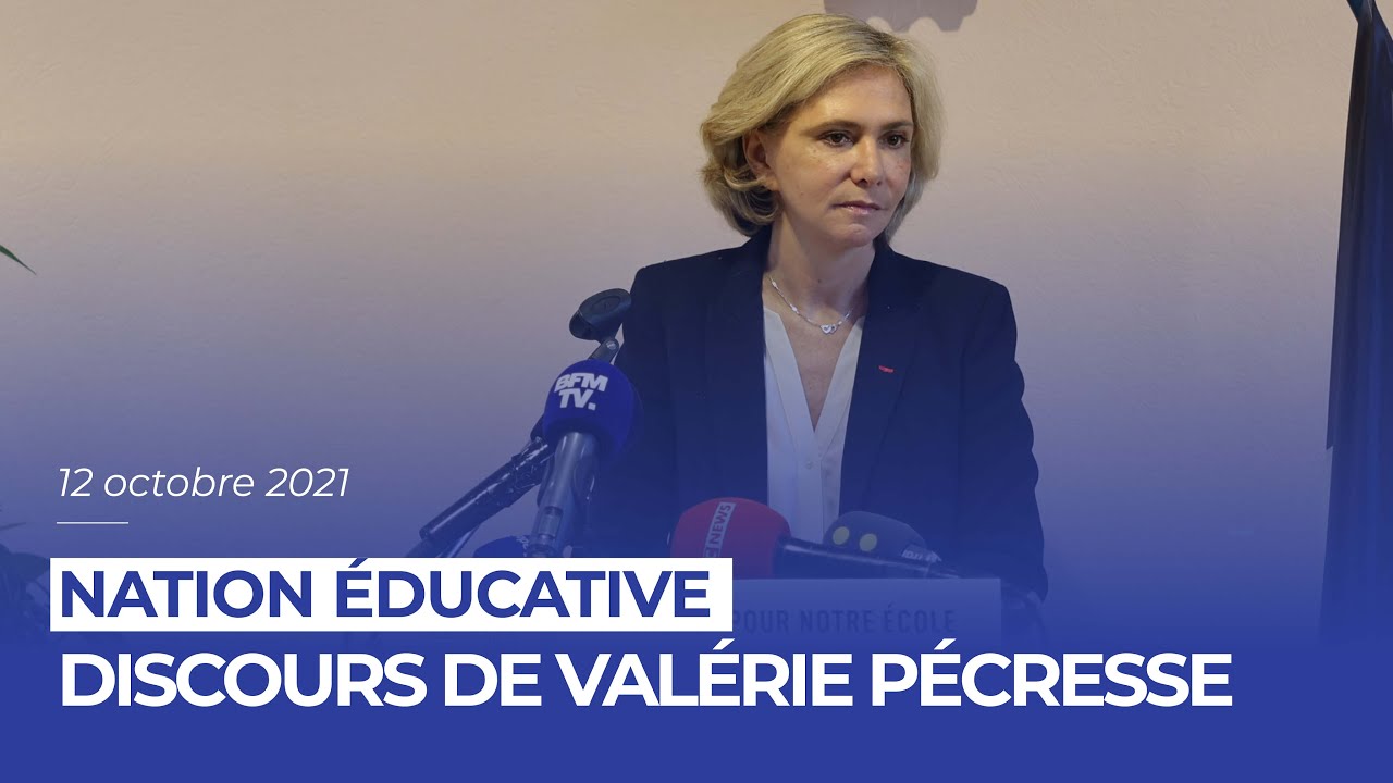 Discours de Valérie Pécresse sur la « Nation éducative »